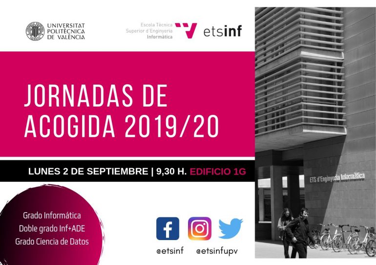 (Español) #JAEtsinf Jornadas de acogida 2019 a nuevo alumnado 2 de septiembre en ETSINF
